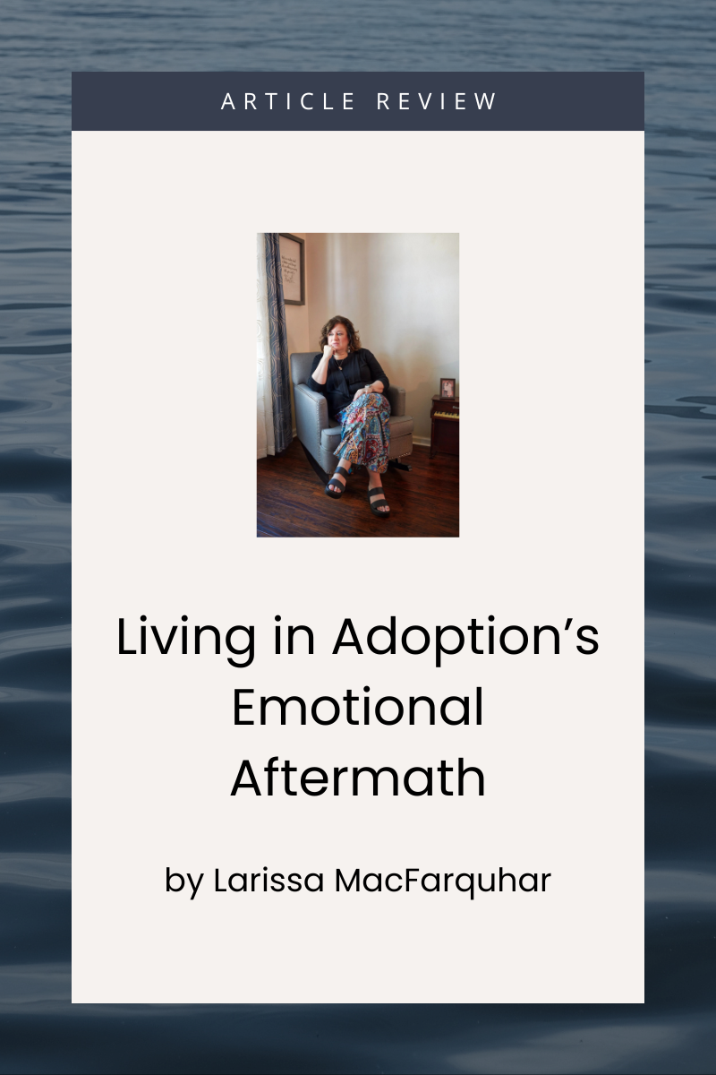 “The Fog: Living in Adoption’s Aftermath”
