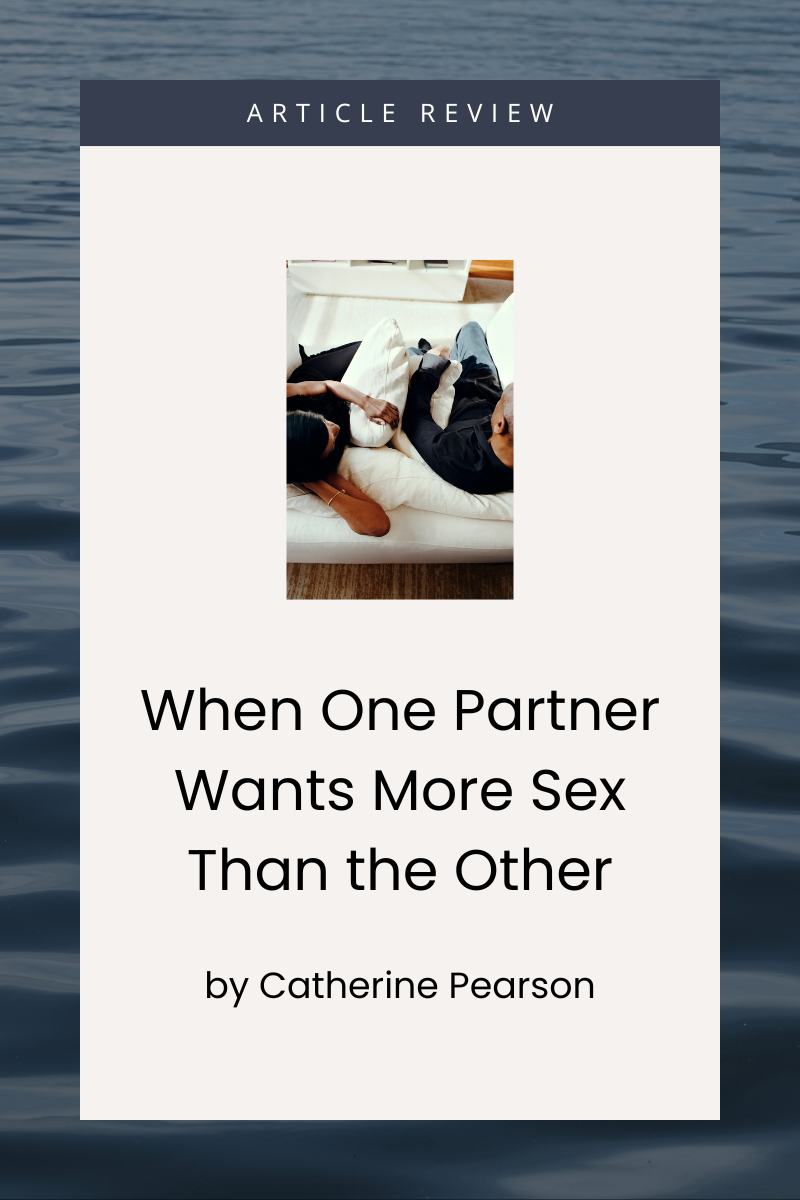 When One Partner Wants Sex More Than the Other
