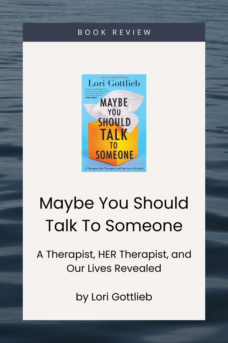 Maybe You Should Talk to Someone