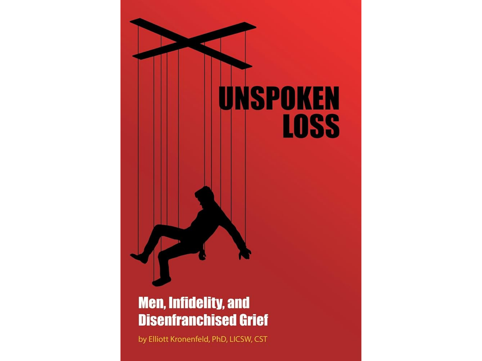 Unspoken Loss: Men, Infidelity, and Disenfranchised Grief