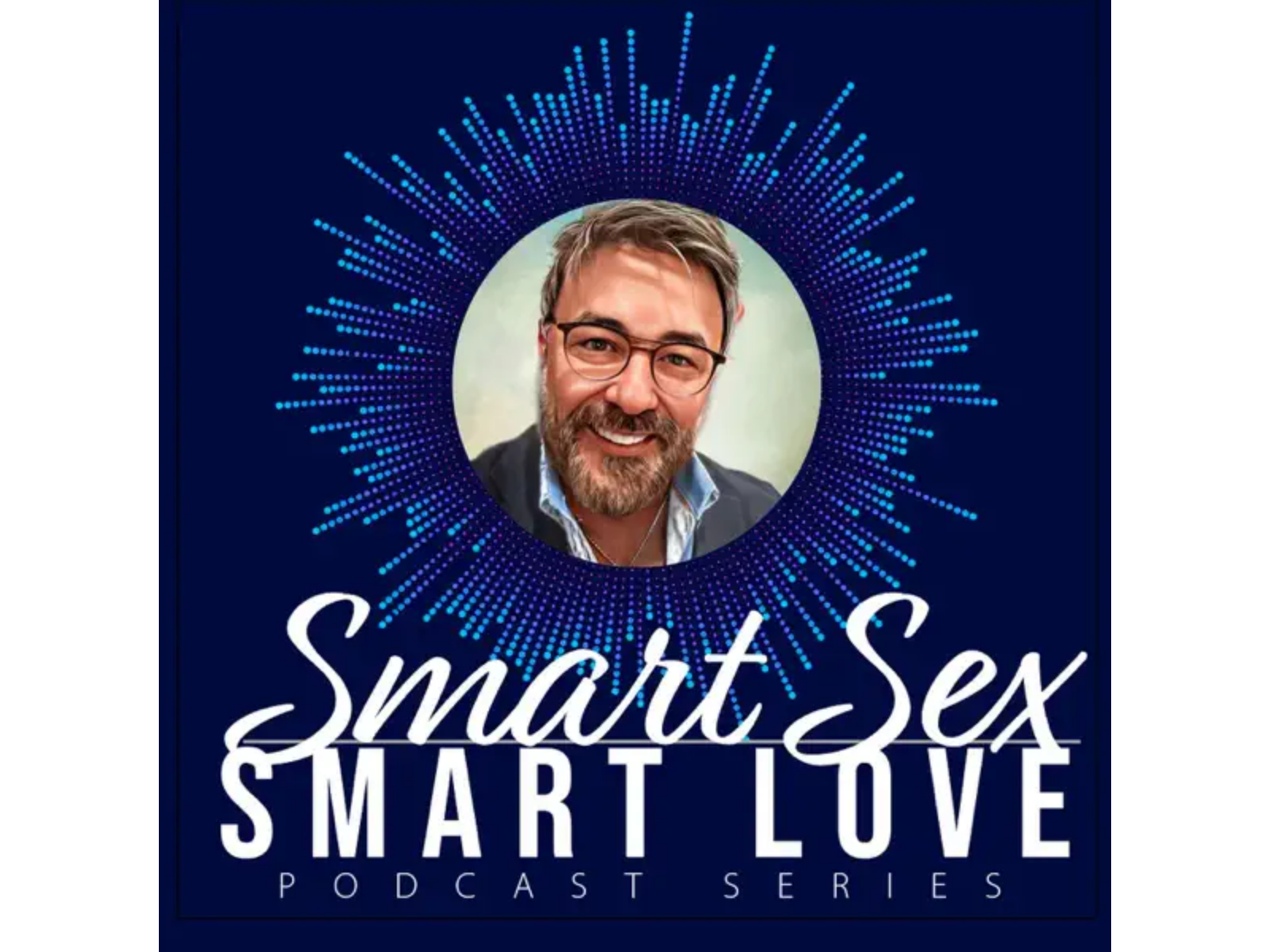 Smart Sex, Smart Love
