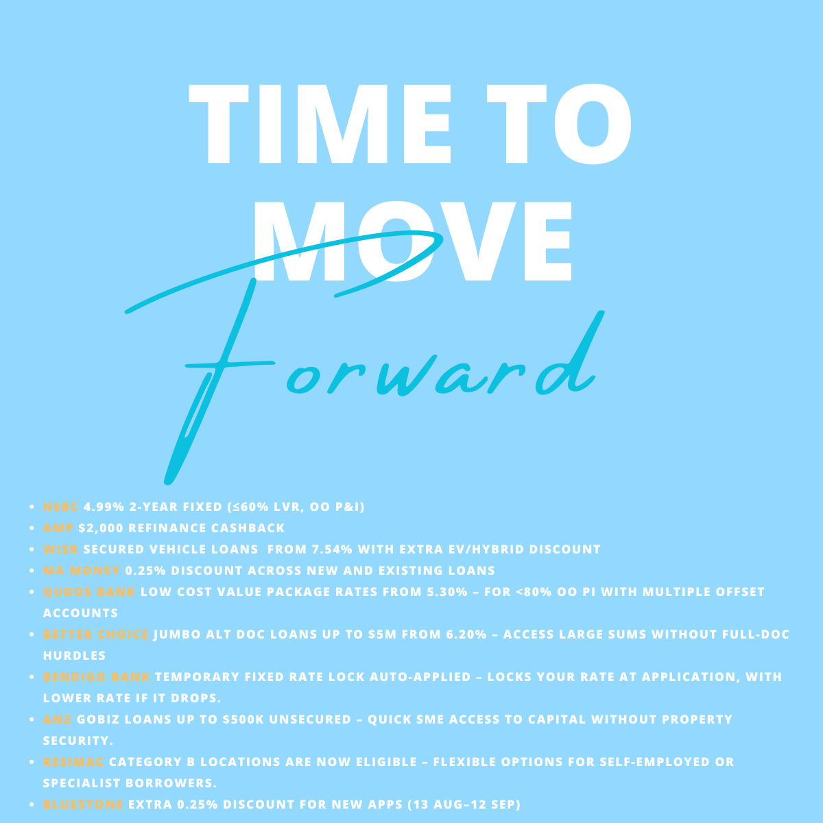 A digital advertisement with a blue background and white text reading 'Time to Move Forward'. Additional smaller text details various loan and financial product options, such as HSBC fixed loans, AMPM cashback, WISER vehicle loans, MA MONEY, QUDOS BA
