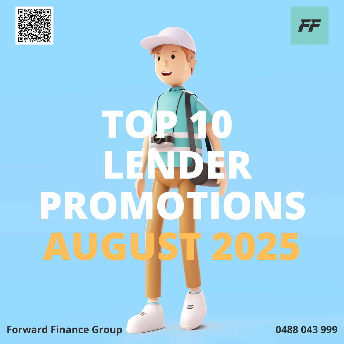 Promotional graphic with a cartoon boy wearing a white cap, teal t-shirt, beige pants, white shoes, and carrying a camera and backpack. The background is light blue, with text highlighting top 10 lender promotions for August 2025 by Forward Finance G