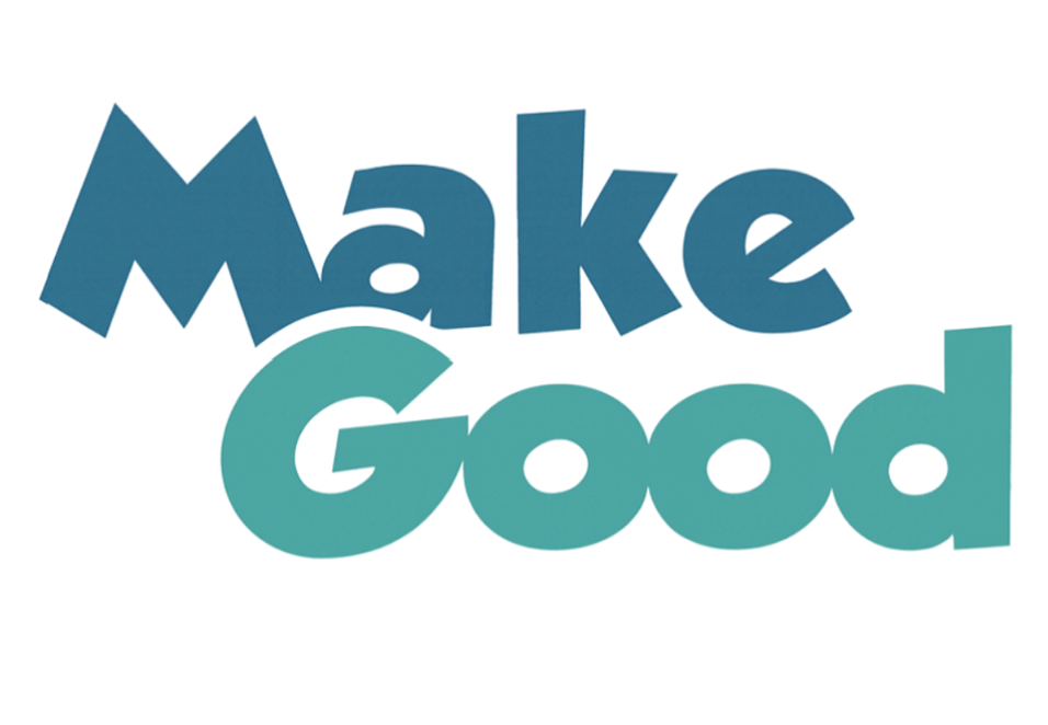3D text reading 'Make Good' in blue shades.