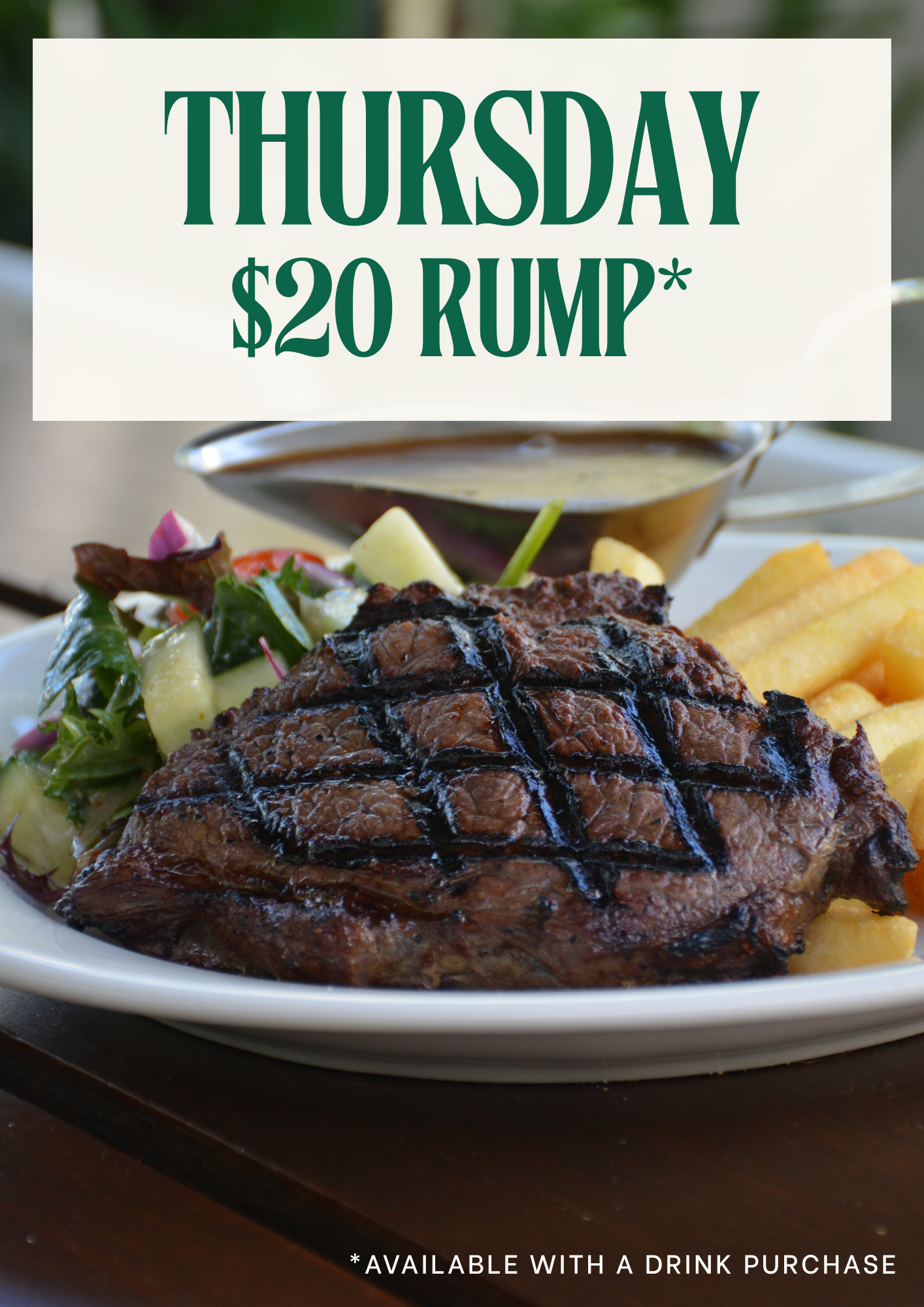 A plate with grilled steak, French fries, and a side salad with greens, tomatoes, and cheese, with a bowl of sauce in the background and text overlay about Thursday special.