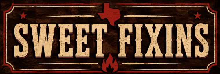 Vintage-style sign with the text "Sweet Fixins," featuring an outline of Texas and a flame icon, on a wood background.