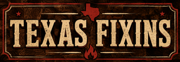 Logo for 'Texas Fixins' with a Texas outline and fire symbol beneath the text.
