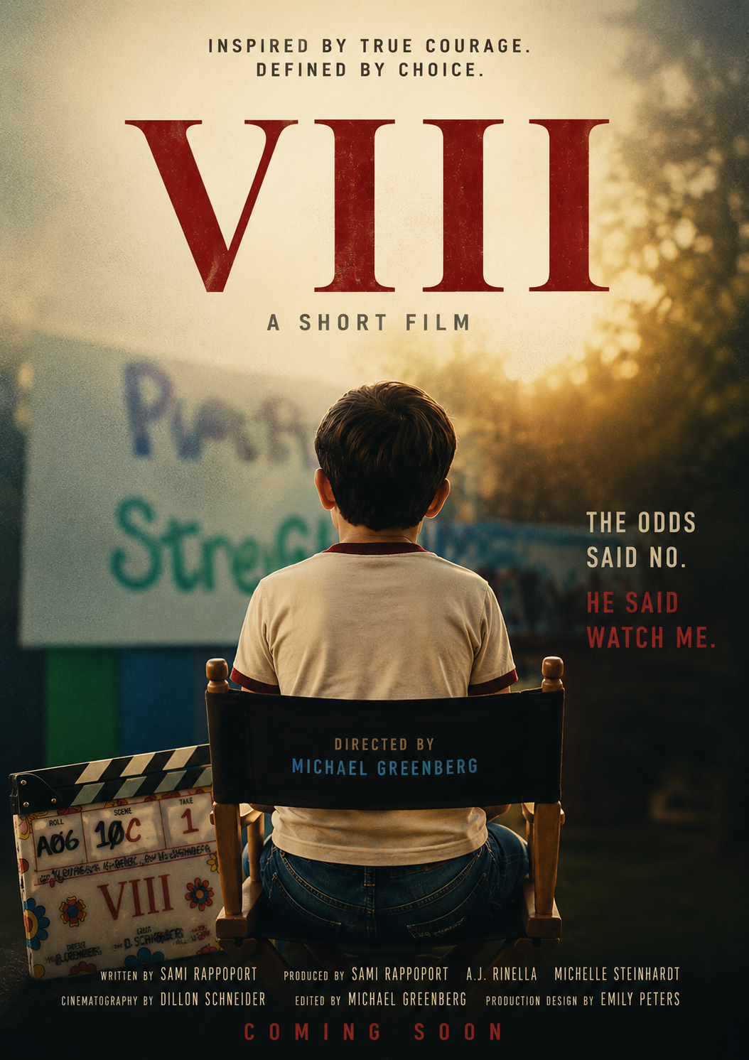 A young boy with short brown hair, sitting on a director's chair, facing away, with a sign and film clapperboard nearby. The scene is set outdoors during sunset, with a blurred background of trees and a sign that reads 'Res' and 'Stre'. The text on the poster indicates this is a short film titled 'VII' directed by Michael Greenberg, with a tagline about courage and choice, and it is coming soon.