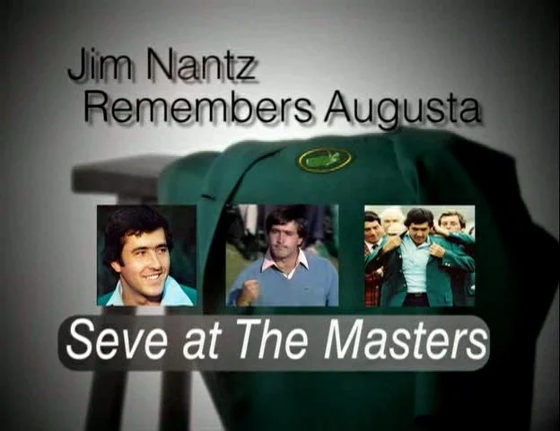 Jim Nantz Remembers Augusta: Seve At The Masters