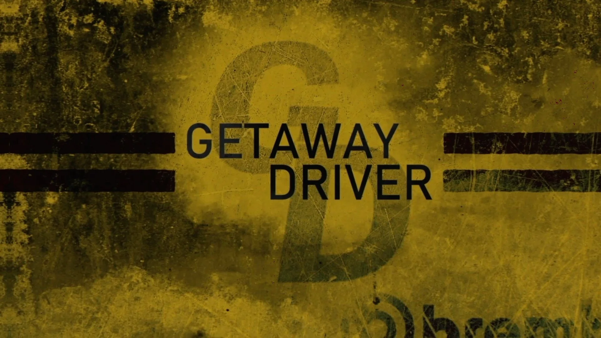 Getaway Driver