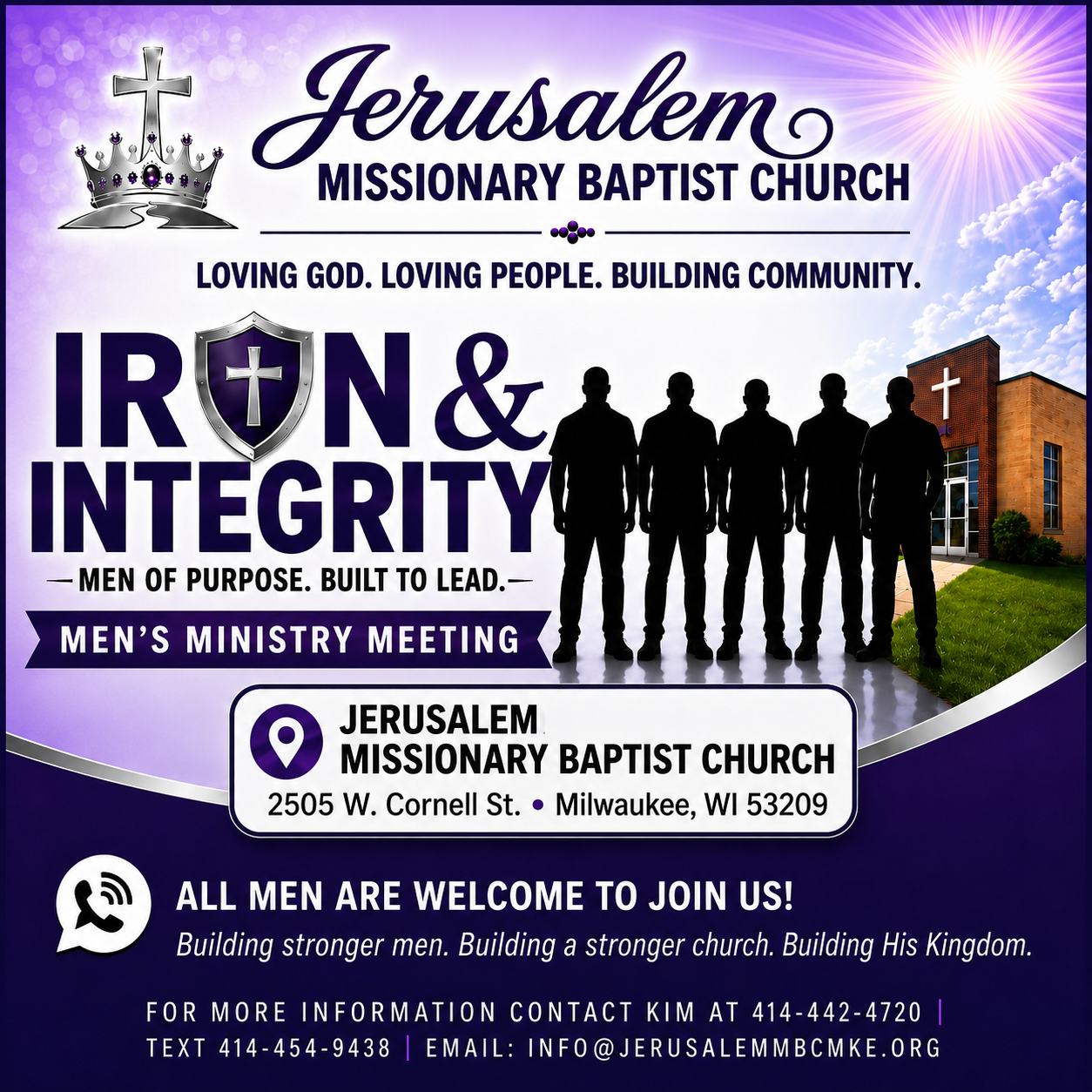 Iron &amp; Integrity Men's Ministry, led by Dr. Joe Johnson.
