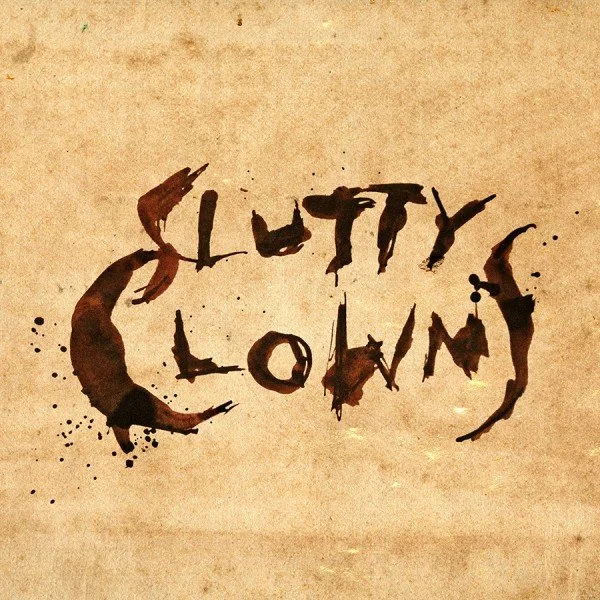 04-09-17 Slutty Clowns