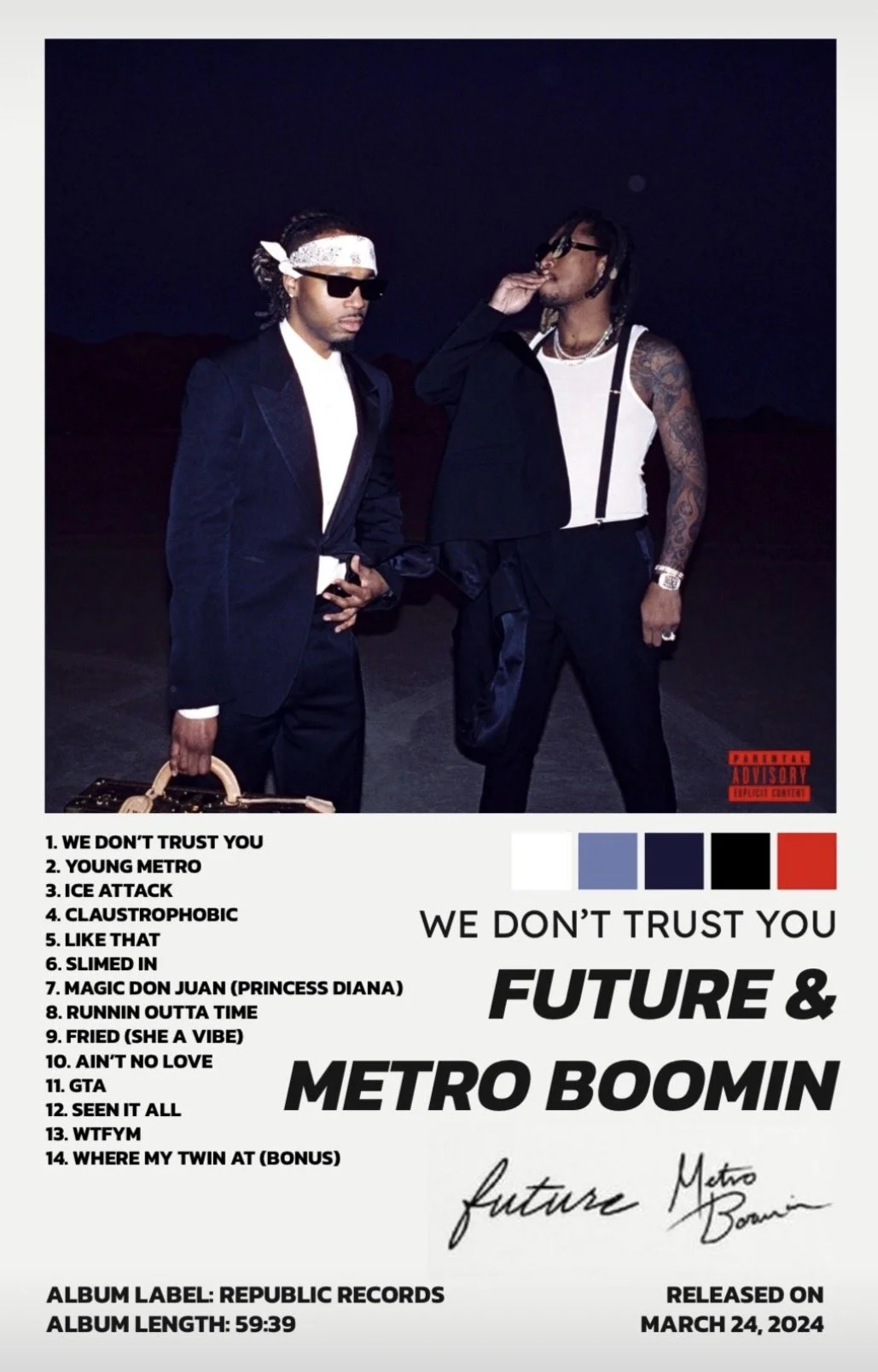 WE DON'T TRUST YOU - FUTURE & METRO BOOMIN