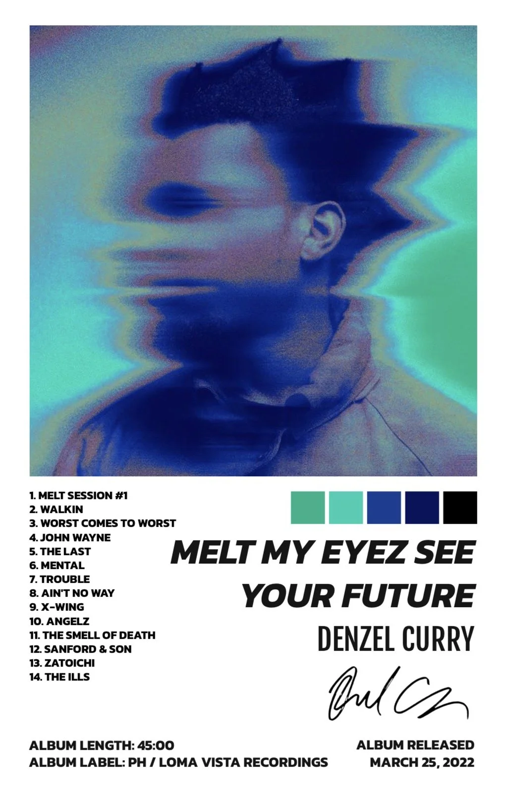 MELT YOUR EYEZ SEE YOUR FUTURE - DENZEL CURRY
