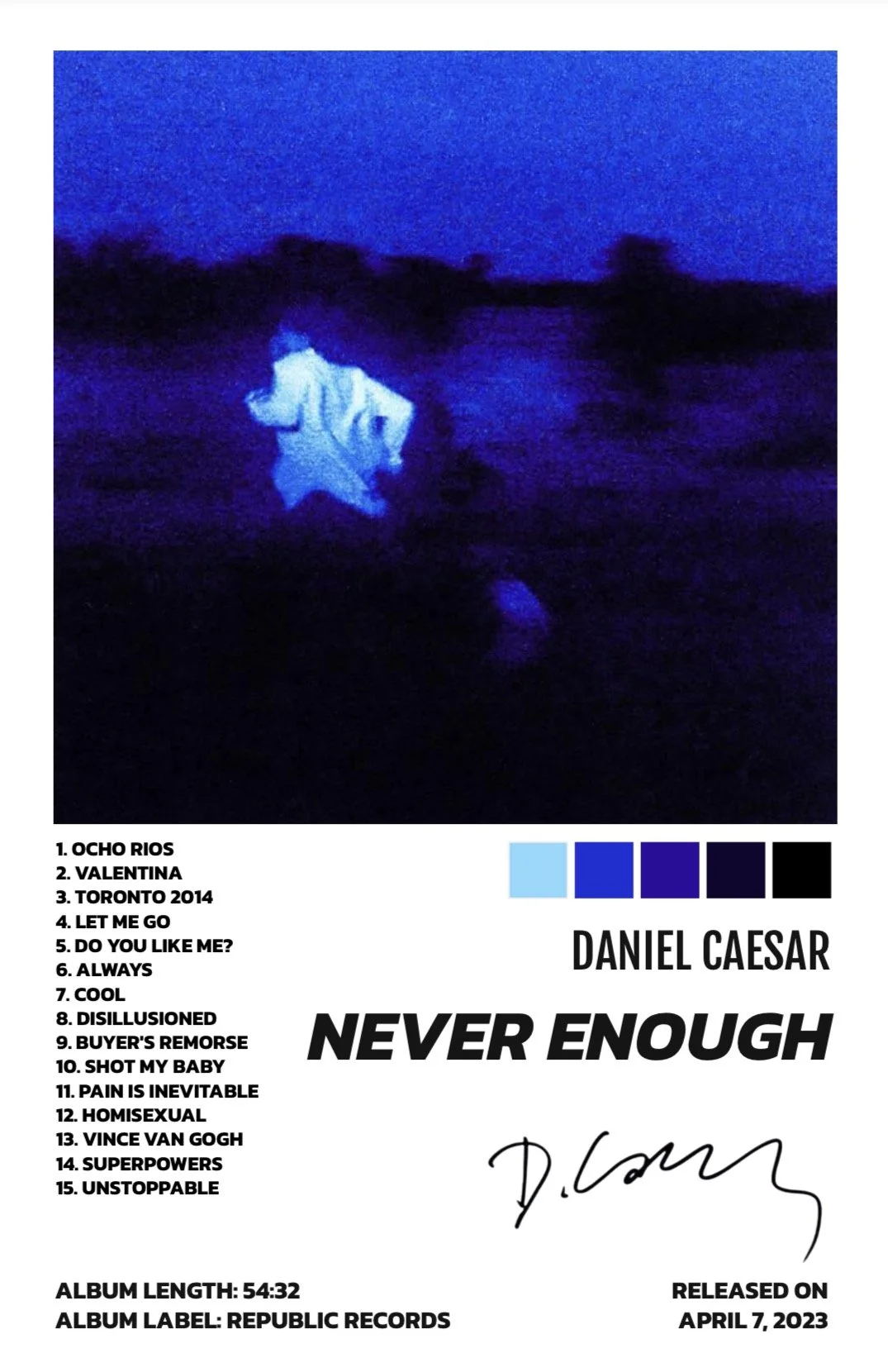 NEVER ENOUGH - DANIEL CAESER
