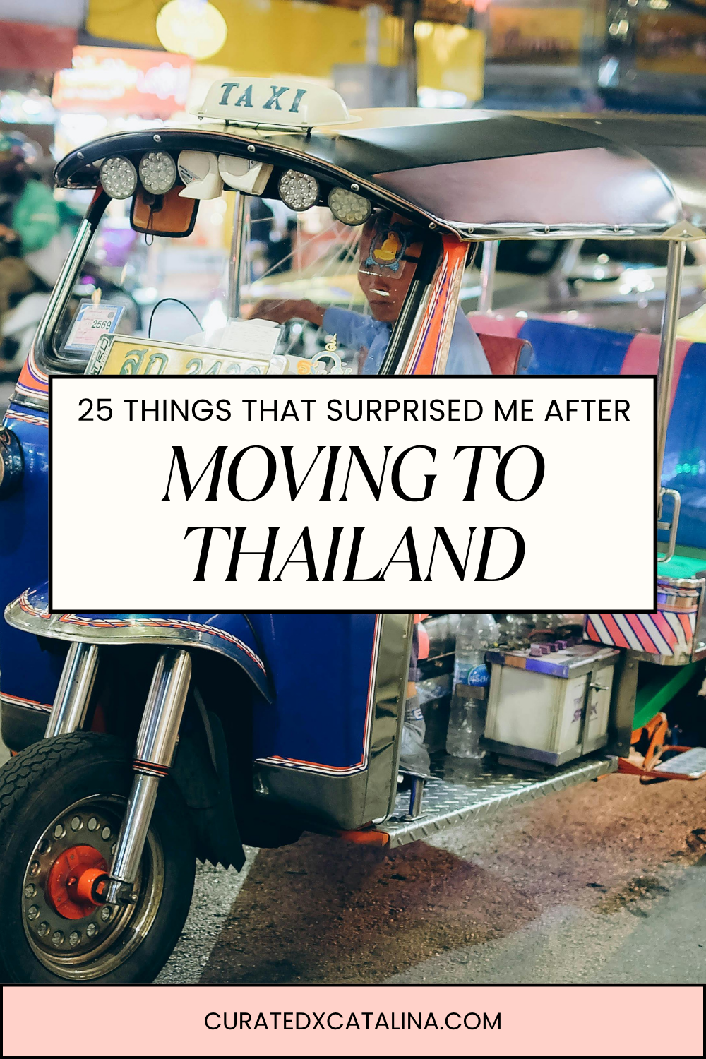 25 Things That Surprised Me After Moving to Thailand