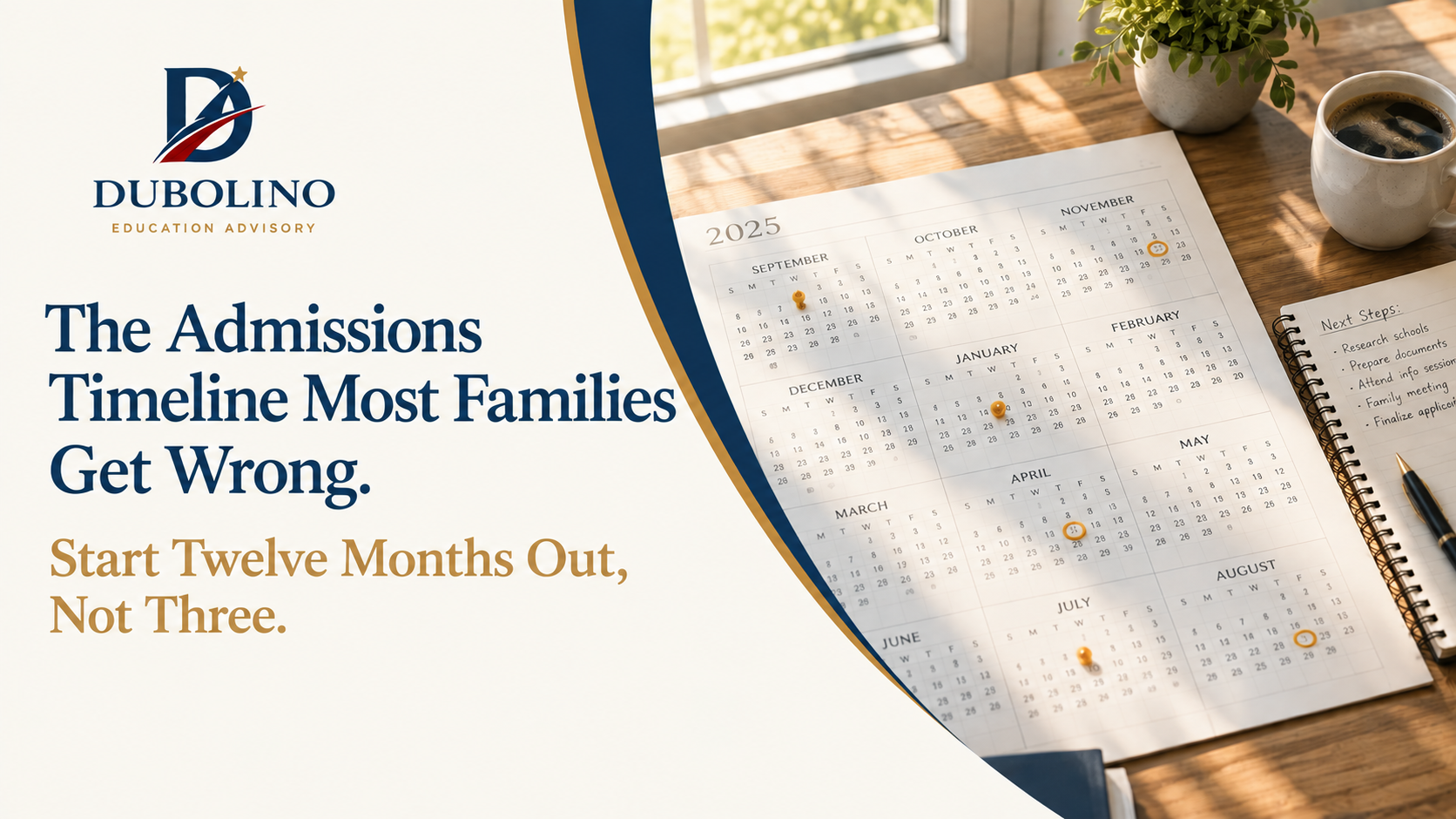 The Admissions Timeline Most Families Get Wrong