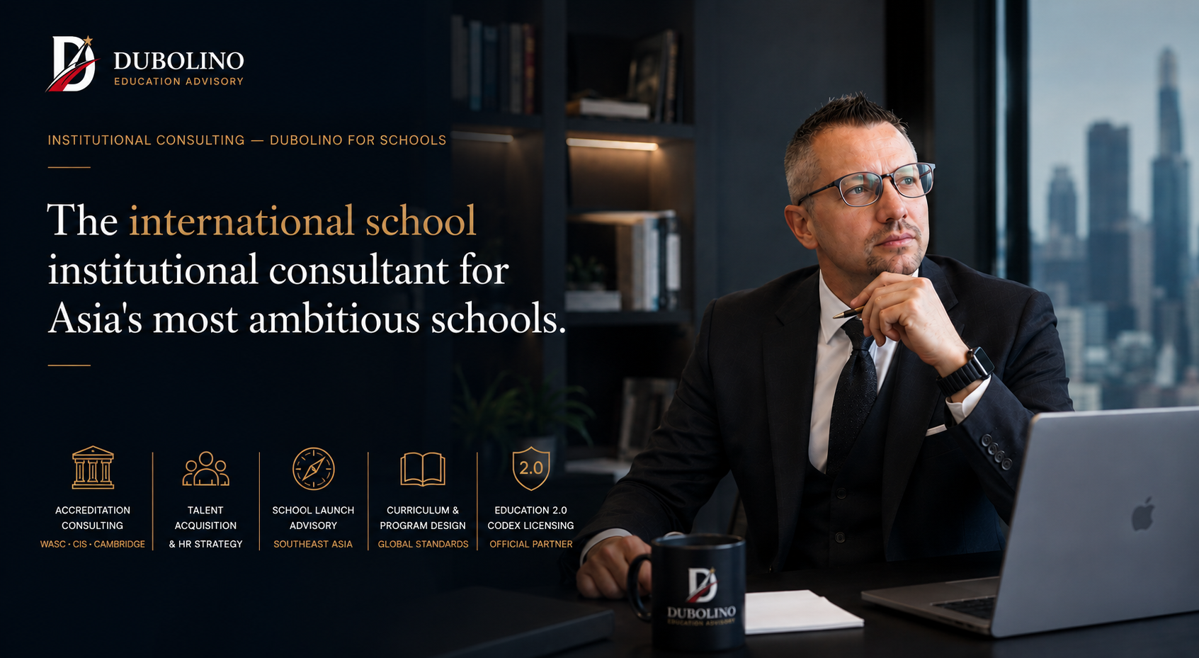 A professional man seated at a desk in a modern office, looking thoughtfully out a large window with a city skyline background. The office has a dark interior with bookshelves. There is a black mug with the Dubolino logo and a silver MacBook on the desk. The overlay text promotes Dubolino as an international school consultant for Asia with various accreditation and expertise indicators.