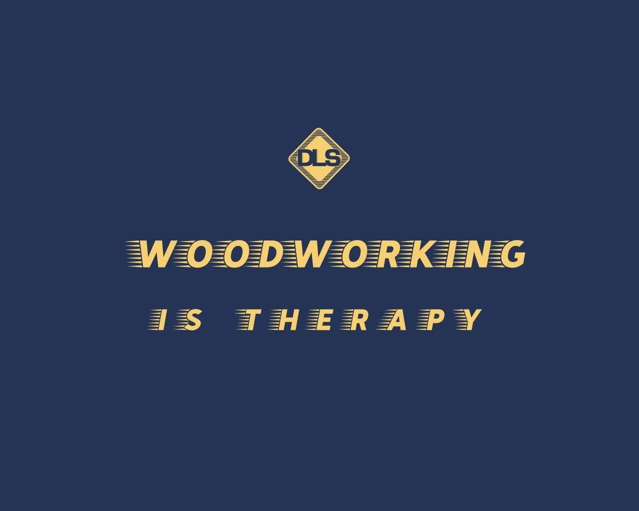 WoodworkingIsTherapy