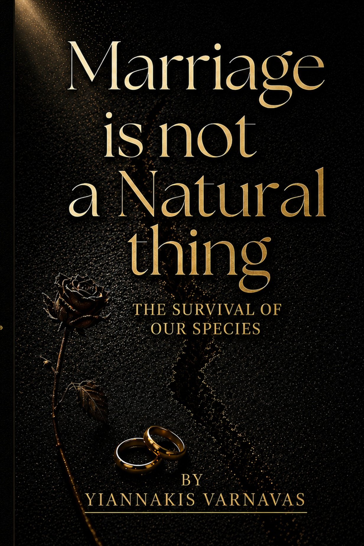 Marriage is Not a Natural Thing book cover by Yiannakis Varnavas