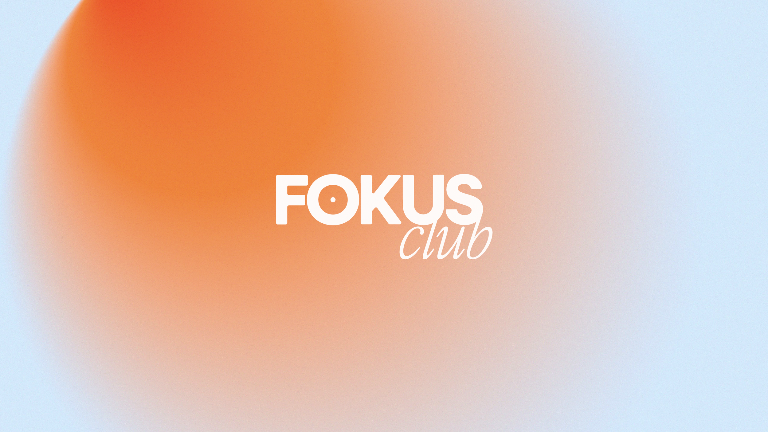 FOKUS CLUB