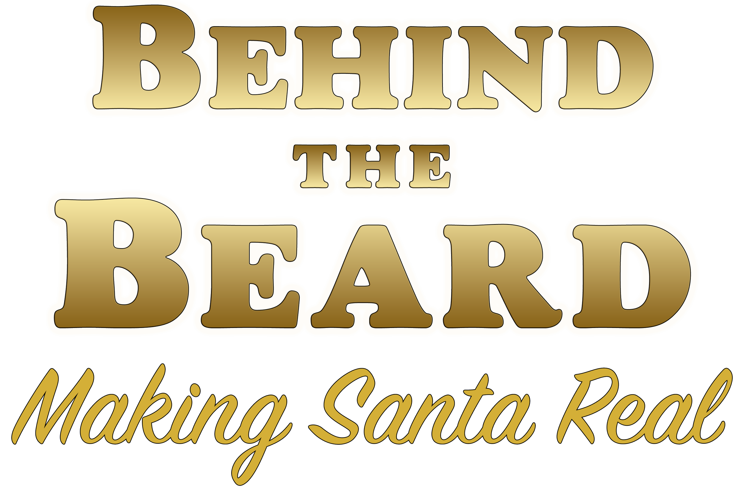 Logo with the text 'Behind the Beads' in a gold font, and additional text below that says 'Making Santa Real' in a cursive gold font.