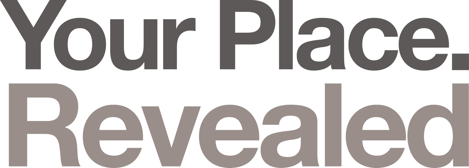 Your Place. Revealed