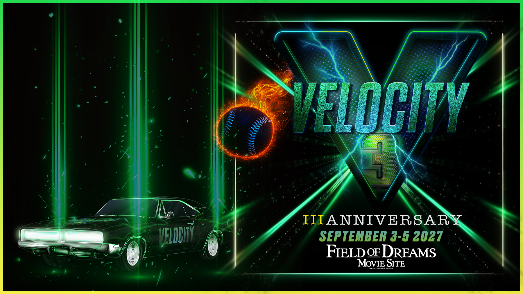 Promotional poster for the 3rd Anniversary of Velocity, a racing event or celebration held from September 3-5, 2027. The poster features a futuristic green and black color scheme with neon lights, a vintage car labeled VELOCITY, a baseball with flames and lightning, and large text displaying the event's name and details. The location is Field of Dreams Movie Site.