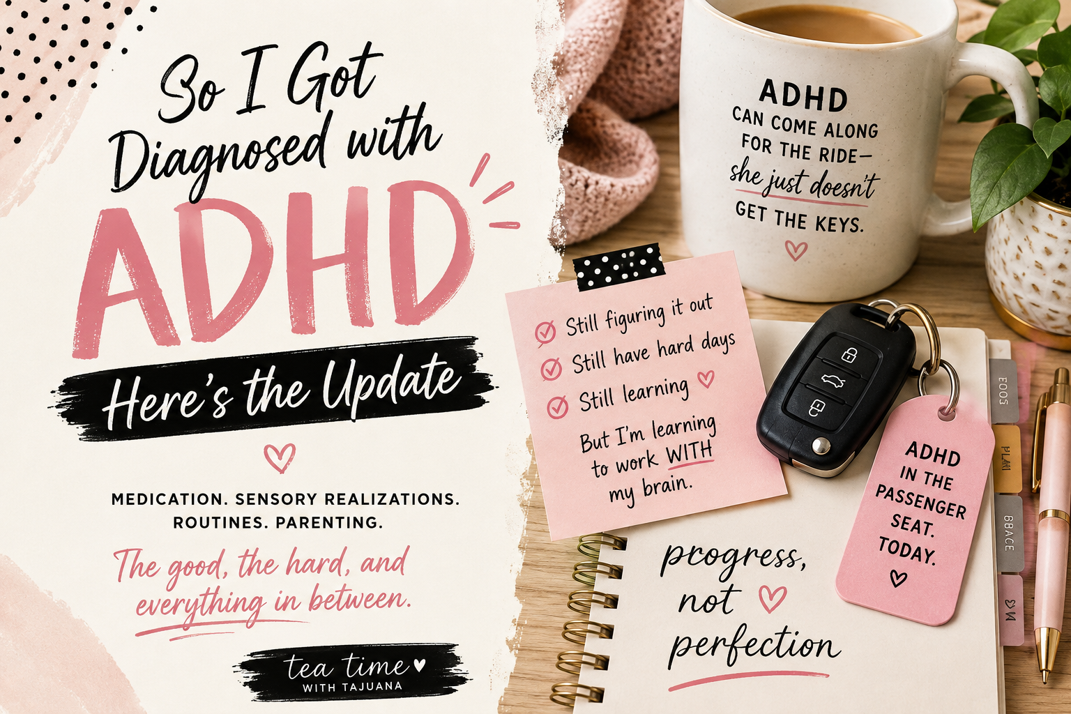 So I Got Diagnosed With ADHD… Here’s the Update