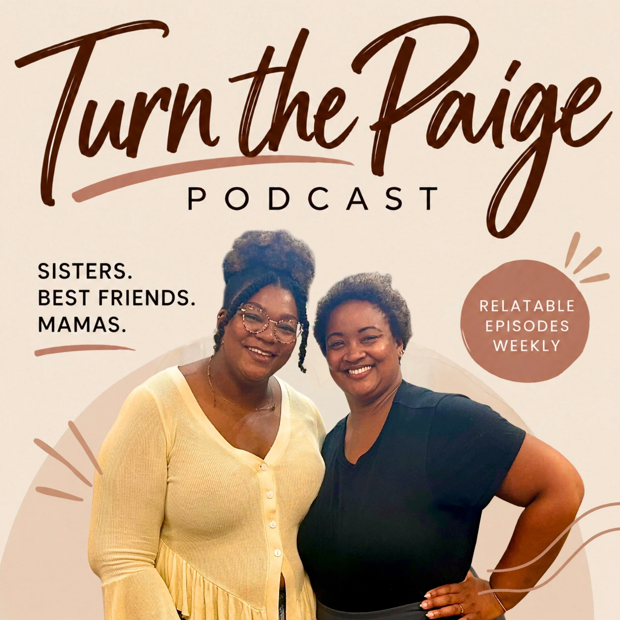 Episode 87: Growing Up Side by Side Shapes Who We Become (ft. the Warrick Sisters)