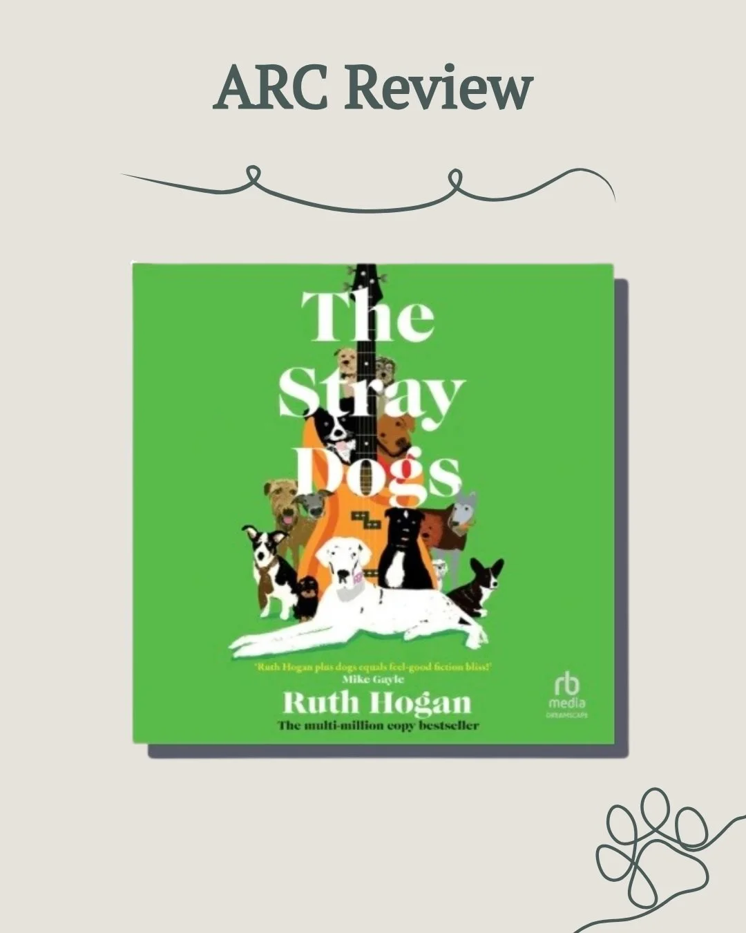ARC Review | The Stray Dogs by Ruth Hogan 🐶

&ldquo;If dogs don't go to heaven, then when I die, I want to go where they go.&rdquo; - Will Rogers

I had to read a few reviews before requesting this one because I'm so sensitive to animals in pain tha