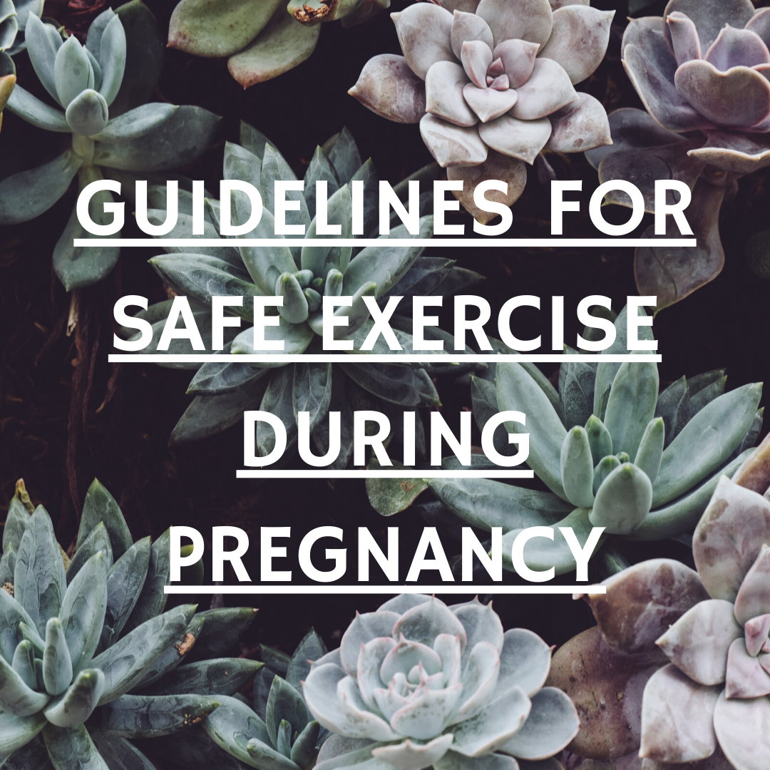Guidelines For Safe Exercise During Pregnancy