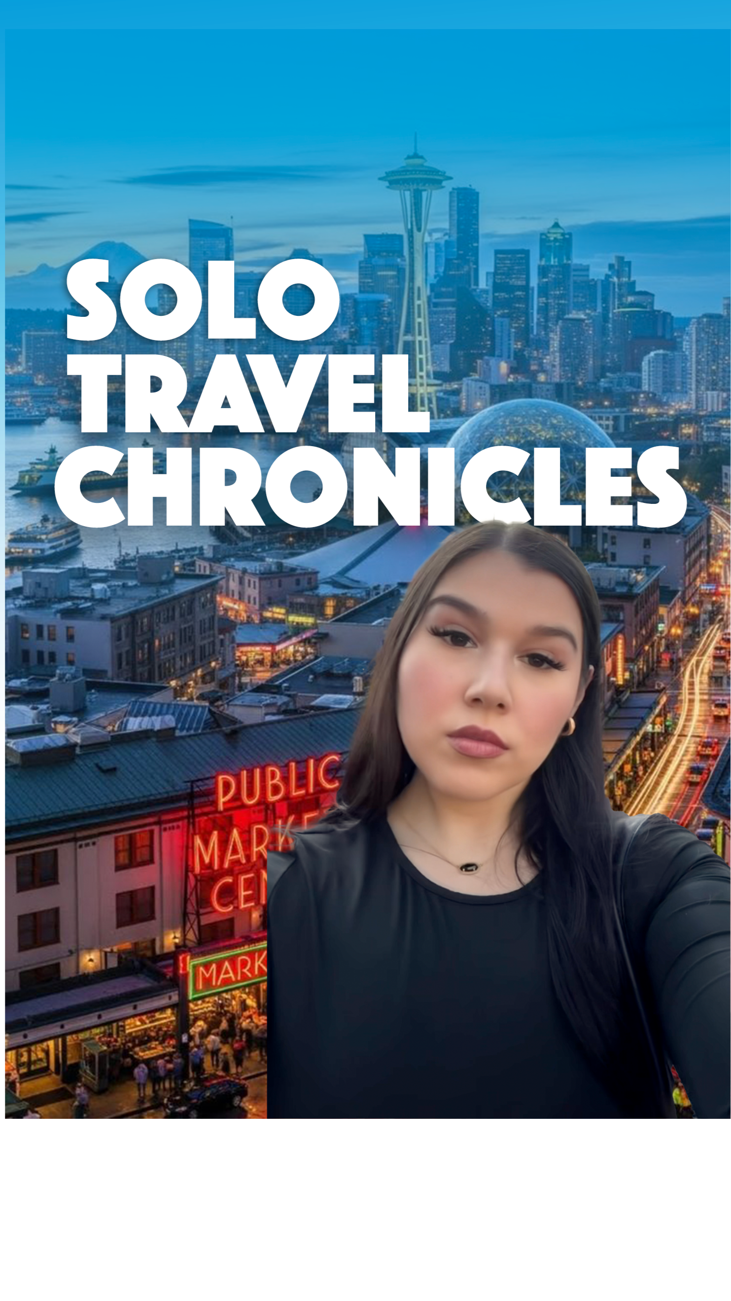 Solo Travel Chronicles