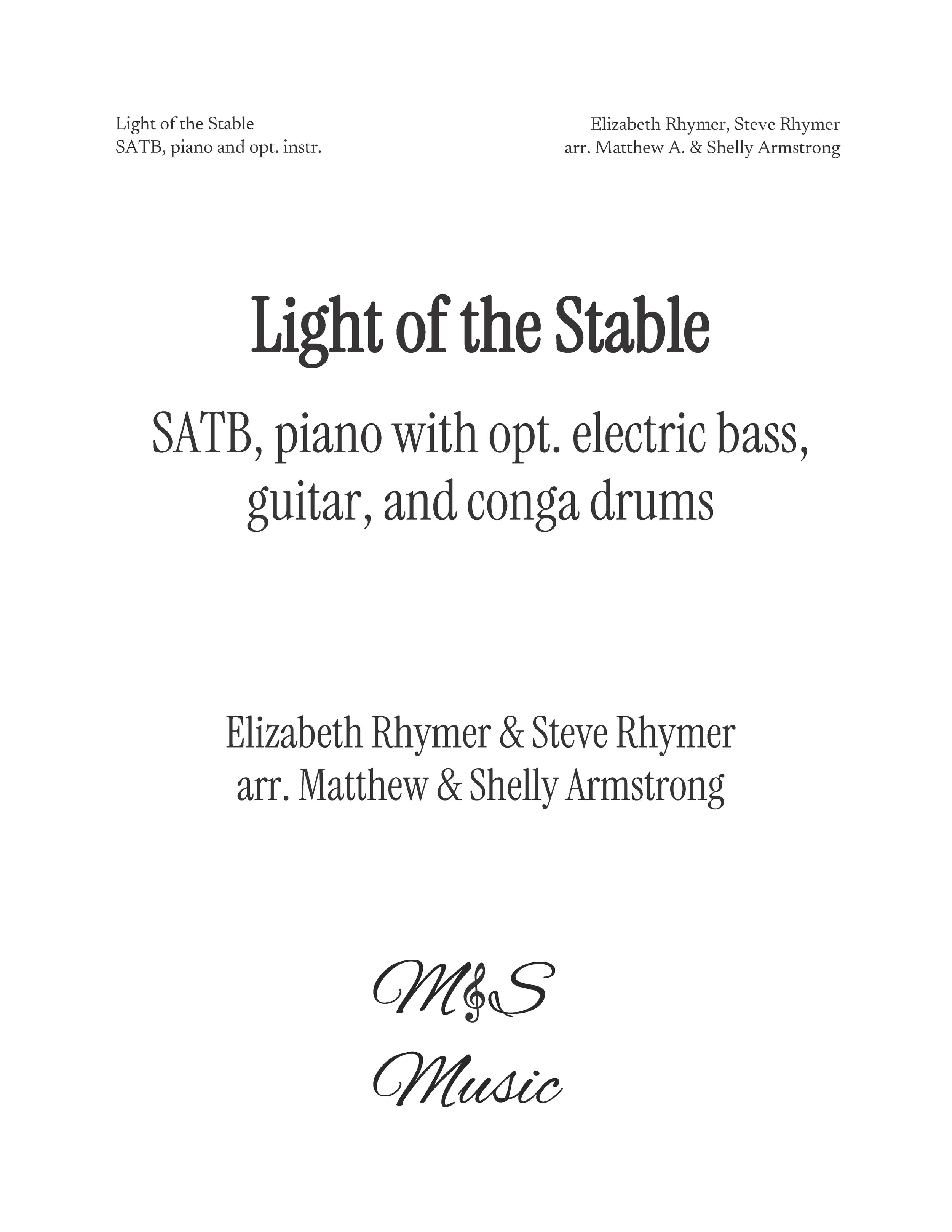 A sheet music cover titled 'Light of the Stable' (original artist Selah) composed by Elizabeth Rhymer and Steve Rhymer, arranged by Matthew A. and Shelly Armstrong.
