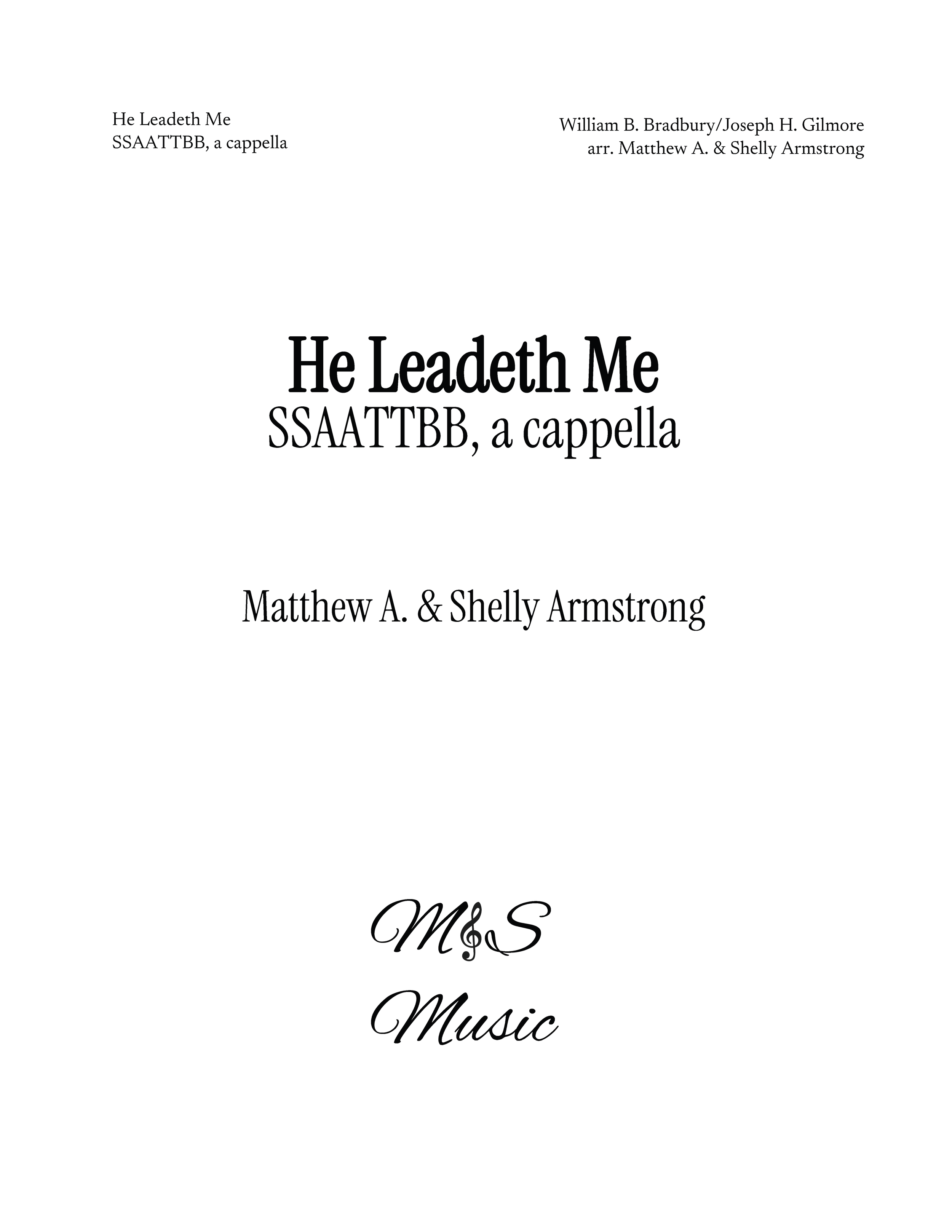 He Leadeth Me