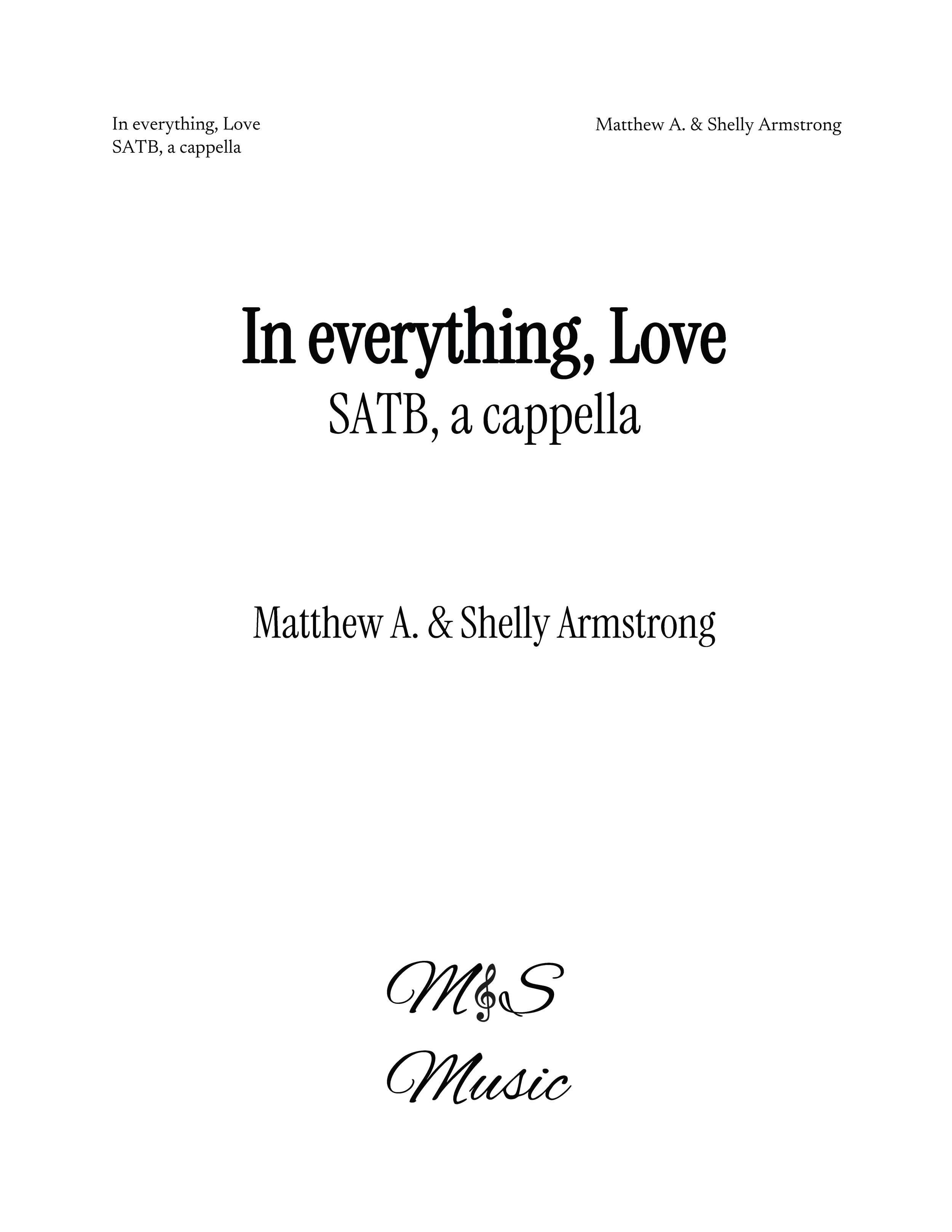 In everything, Love