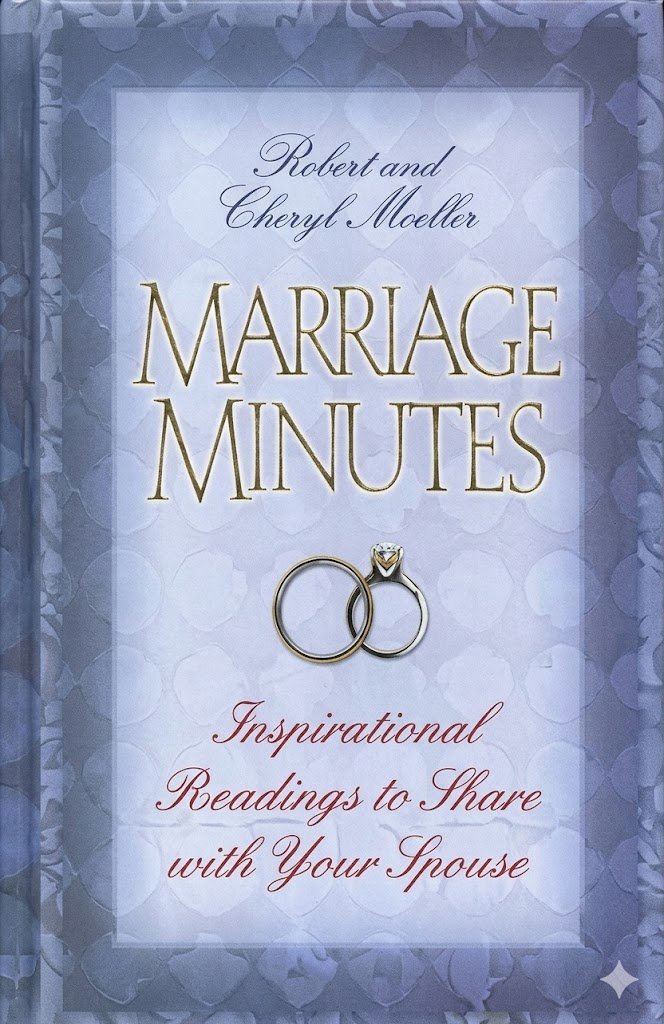 Book cover titled 'Marriage Minutes' by Robert and Cheryl Moeller, with an image of two rings and a diamond on top, and the subtitle 'Inspirational Readings to Share with Your Spouse.'