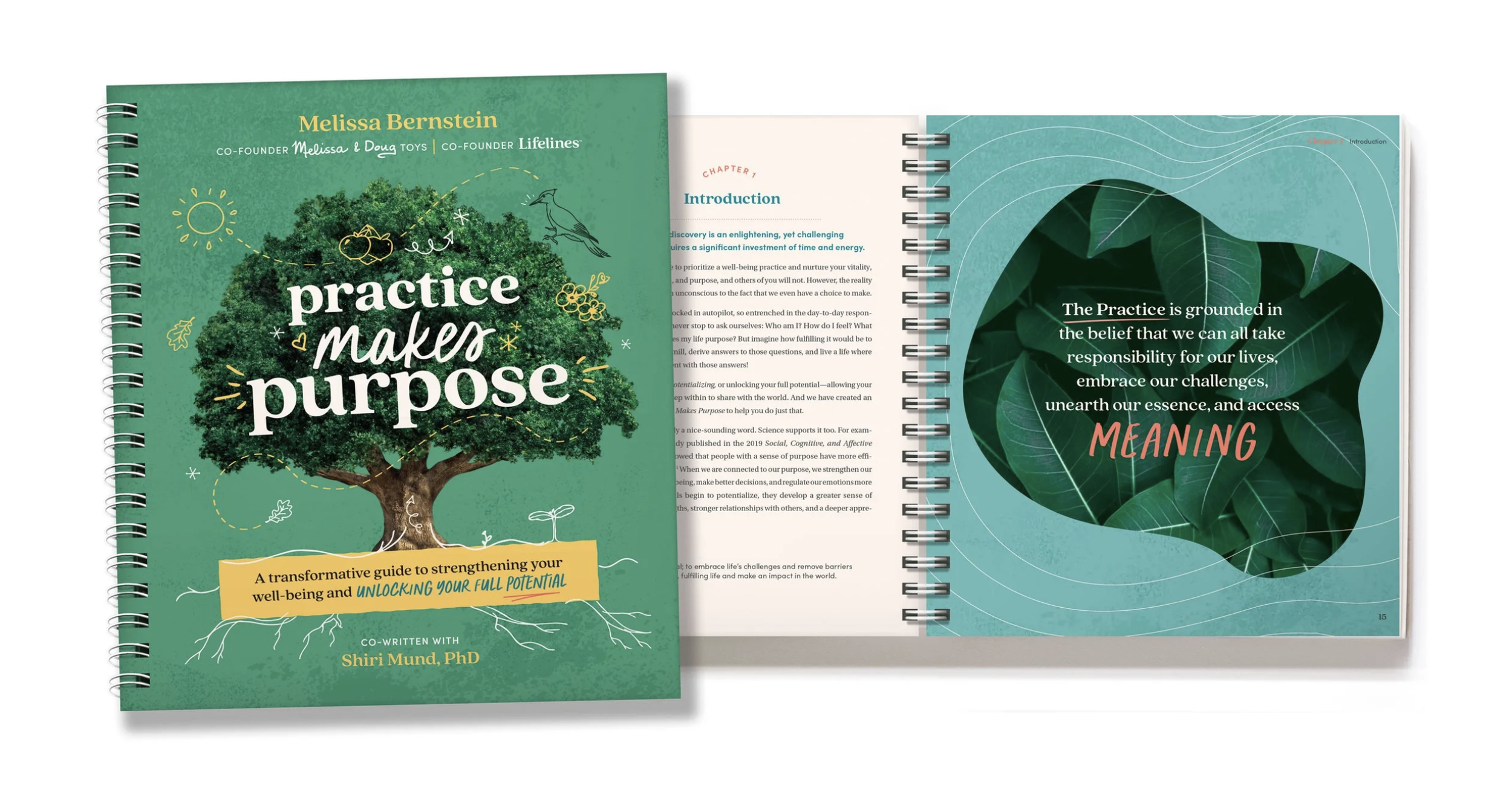 Cover of a spiral-bound book titled "Practice Makes Purpose" with an illustration of a large tree and yellow accents. Open pages show text about the importance of practice and purpose, with a background of large green leaves.