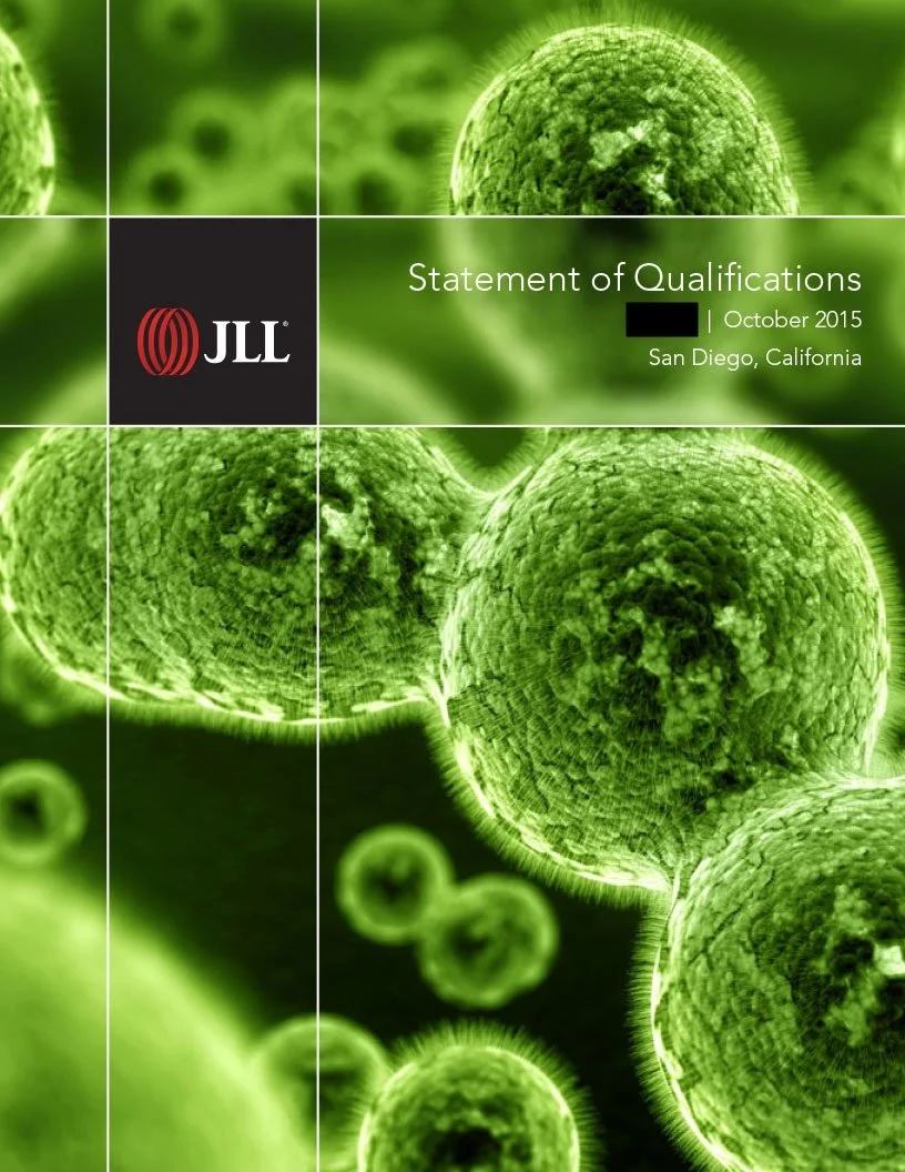 Cover design for a JLL Statement of Qualifications proposal to a global life sciences testing company, San Diego market. Layout and production.