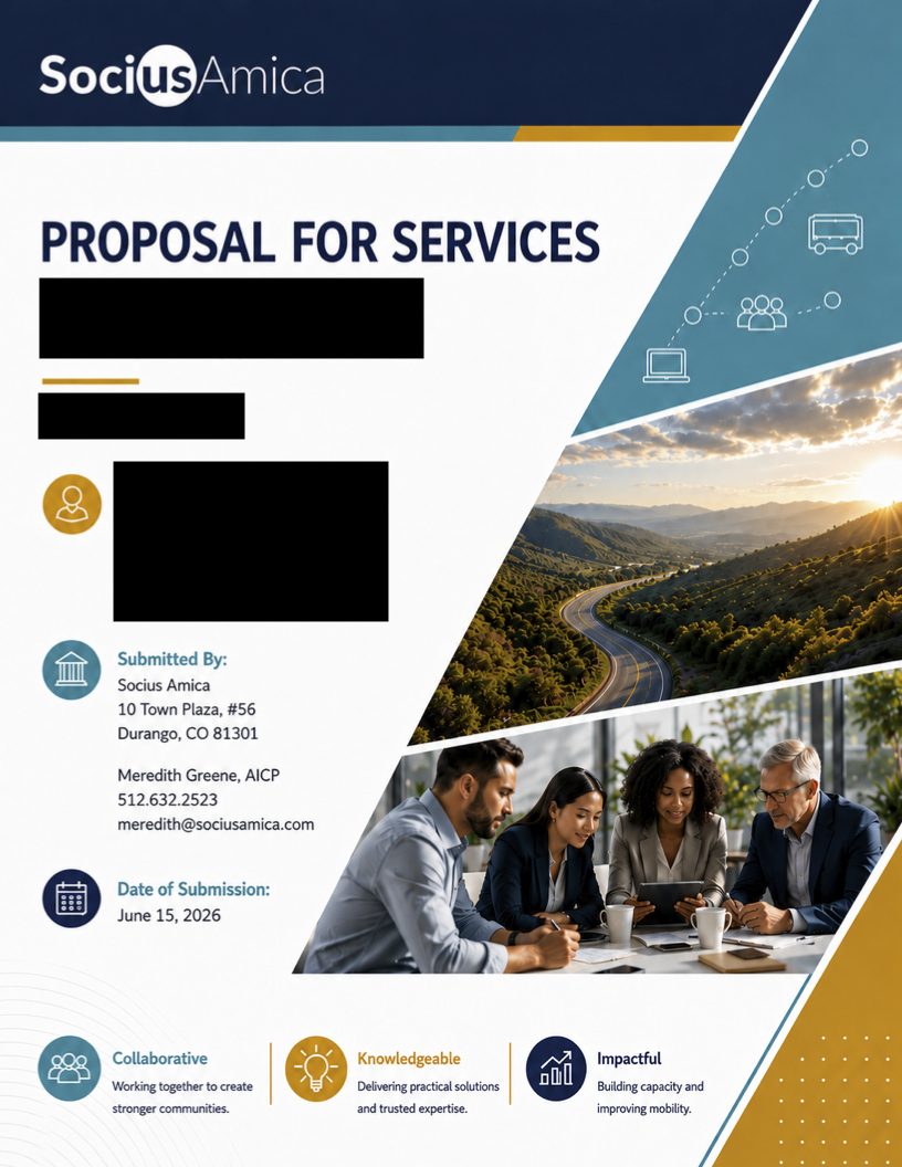 Proposal for services, submitted by Socius Amica to a prospective public transit client. Client name and project details redacted to protect confidentiality of the bid. Copy, layout, and design.