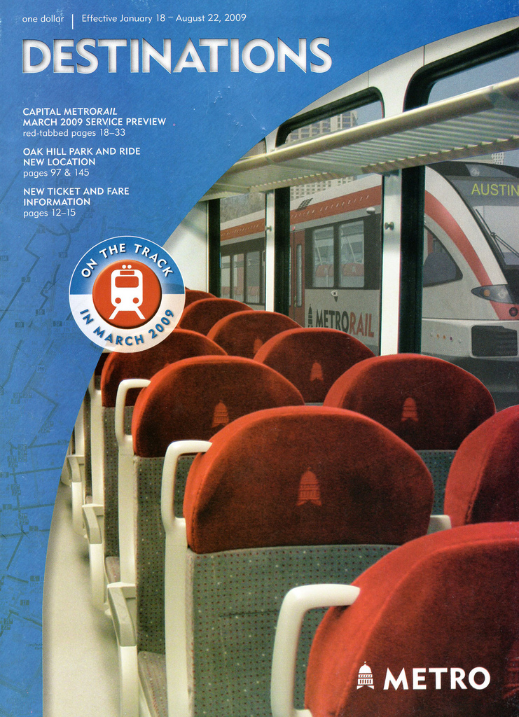 Service change guide previewing MetroRail's originally planned March 2009 launch. I was part of the team that prepared for it before construction delays pushed the actual launch to 2010.