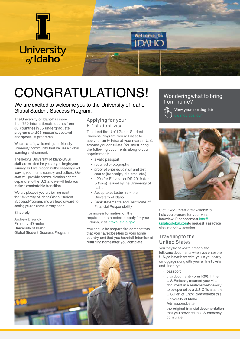 4-page pre-arrival guide for University of Idaho GSSP: designed for international students with visa, travel, arrival, and orientation information. Copy. Program managed production. Work directed. (4pp, A4, print and web)