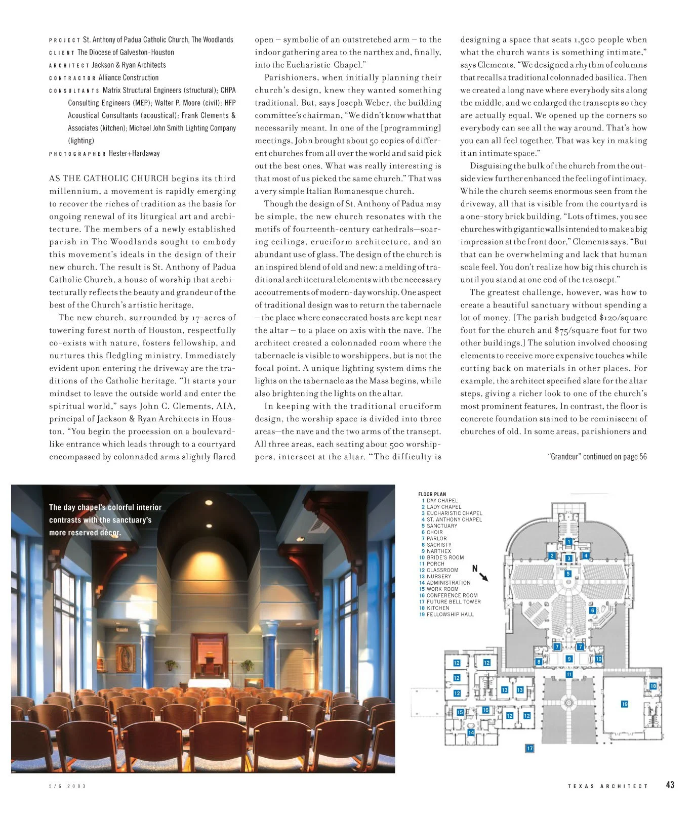 "Intimate Grandeur" (Texas Architect, May/June 2003, pages 42-43). A full bylined feature on St. Anthony of Padua Catholic Church in The Woodlands. This is a substantial architecture/design writing piece about the design intent, budget constraints, a
