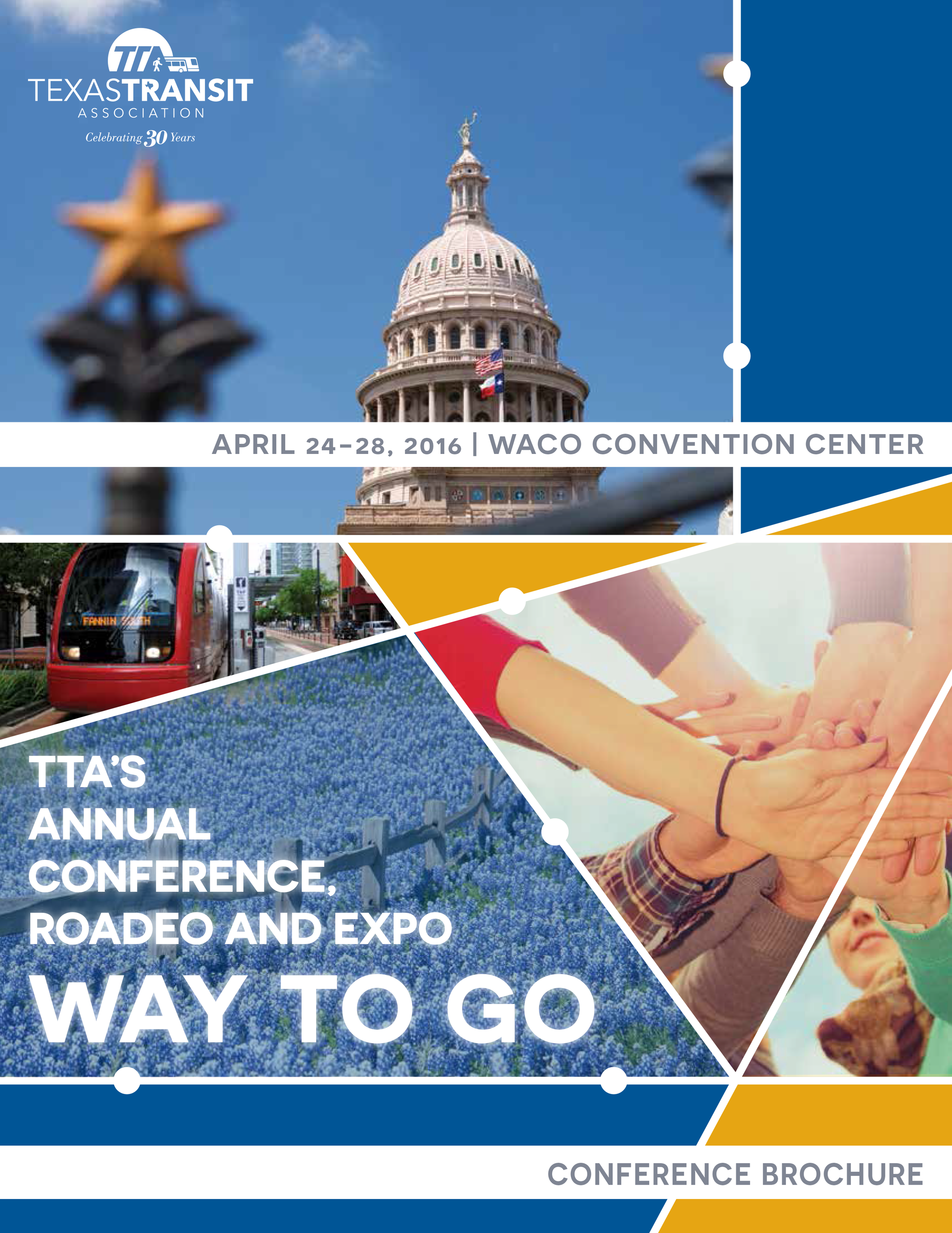 TTA's Annual Conference, Roadeo and Expo: "Way to Go." 30th anniversary conference brochure cover, designed for the Waco Convention Center event. (Print and digital)