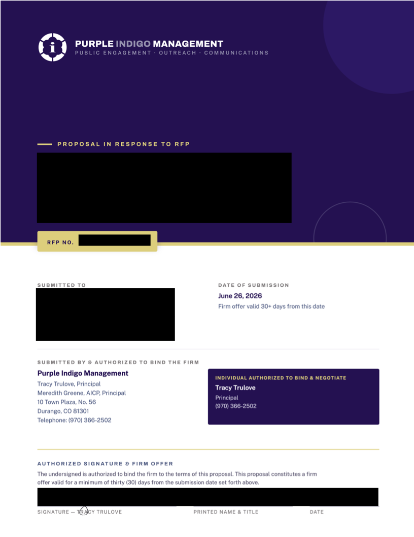 Proposal for services, submitted by Purple Indigo Management to a prospective public agency client. Client name and project details redacted to protect confidentiality of the bid. Copy, layout, and design contributed as part of the proposal team.