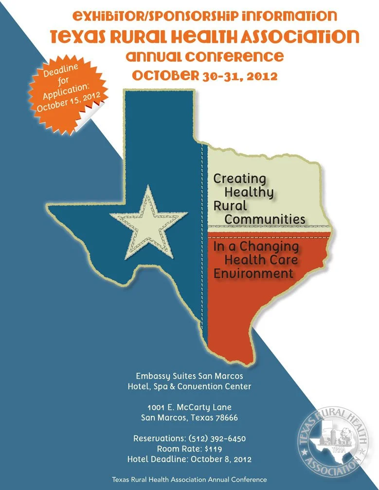 TRHA Annual Conference, Exhibitor/Sponsorship Info · October 30–31, 2012, San Marcos: “Creating Healthy Rural Communities in a Changing Health Care Environment.”