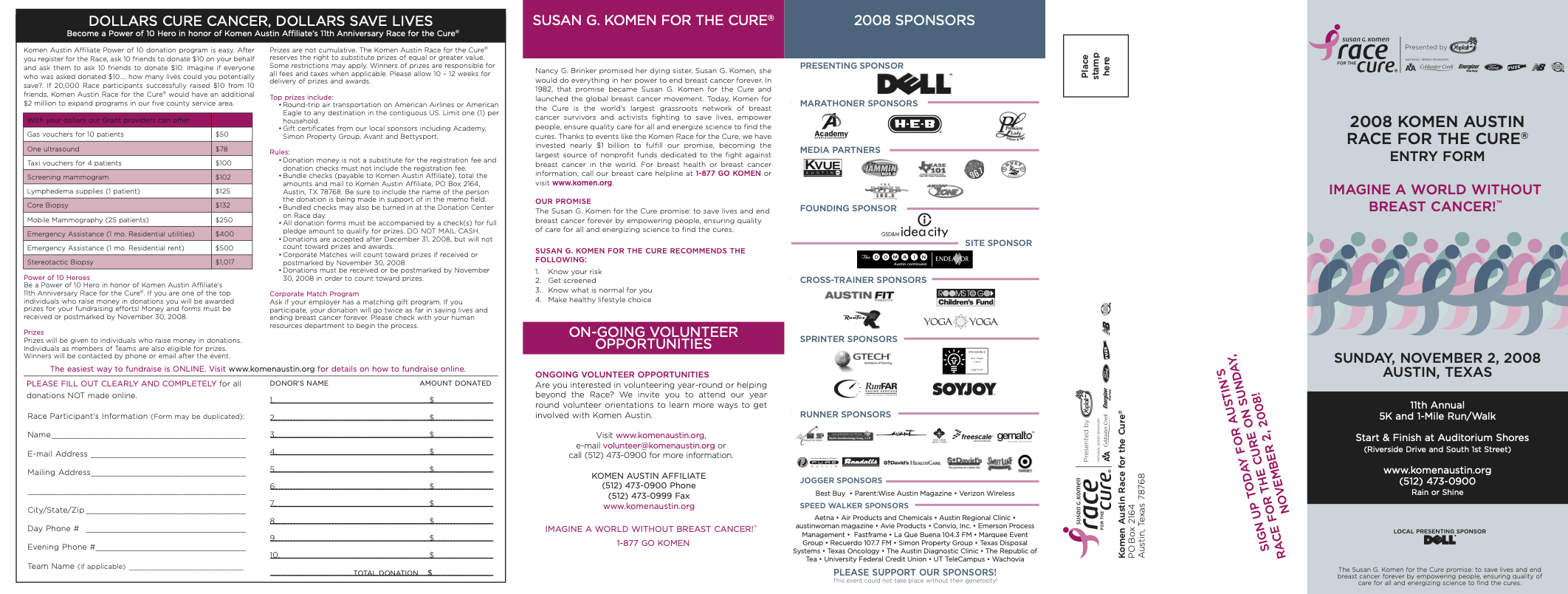 2008 Komen Austin Race for the Cure® entry form: donor information, prize details, sponsor recognition, and volunteer opportunities. Design and layout.