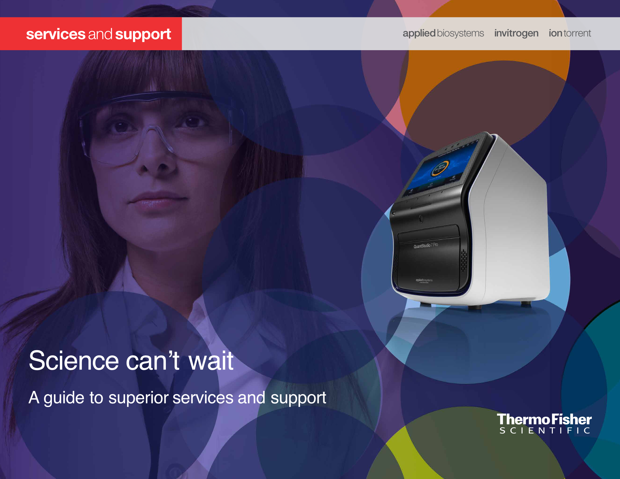 28-page services and support capabilities brochure for Thermo Fisher Scientific: a guide to superior scientific services across the global support network. Program managed production. Creative operations.