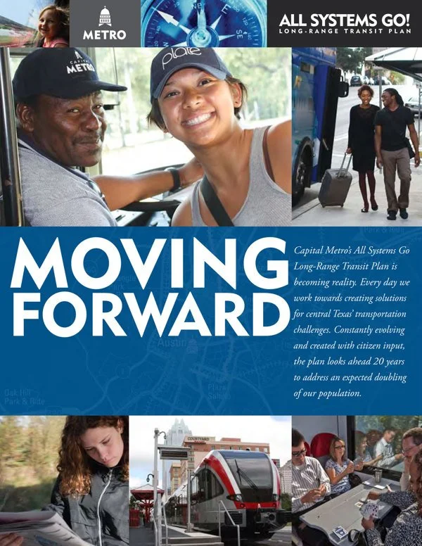 All Systems Go long-range transit plan materials, the voter-approved 2004 plan that grew into CapMetro's rail service.