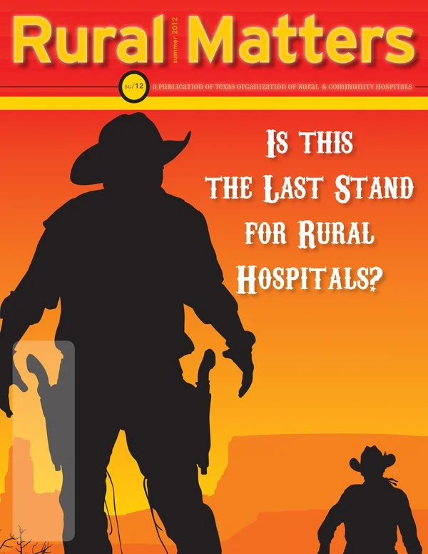 Rural Matters, Spring 2013 · “Is This the Last Stand for Rural Hospitals?" 
The fifth and final issue produced before the role ended.